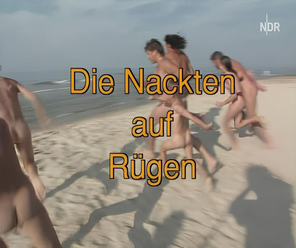 Die nackten auf Rugen - A person without clothes is closer to the wild