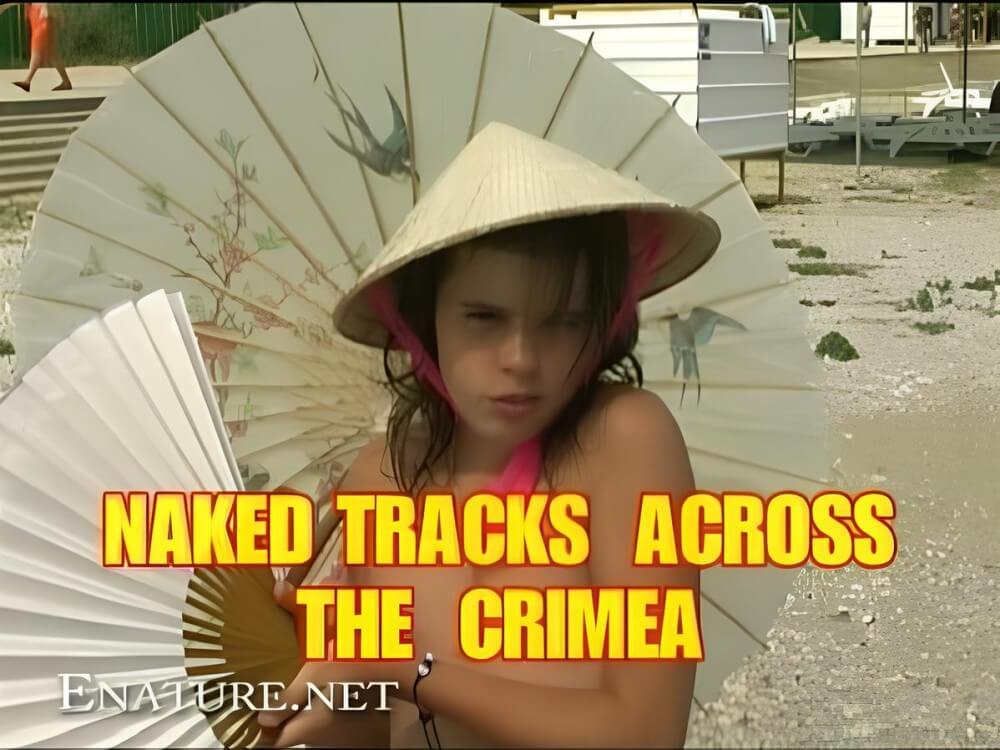Enature - Naked Tracks Across the Crimea - Nudists live together in nature and in groups