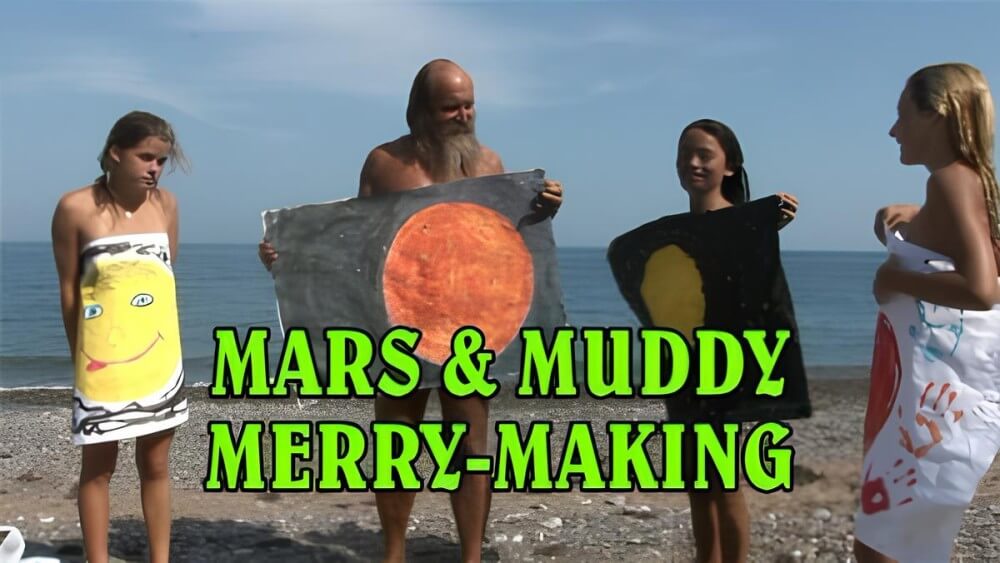 Mars of muddy merry making - Naturists live easily and freely