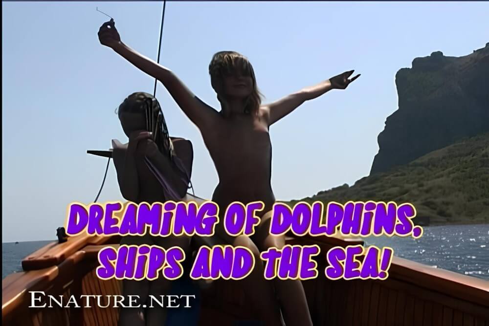Enature - Dreaming of Dolphins, Ships and The Sea - Nudity is a natural part of life
