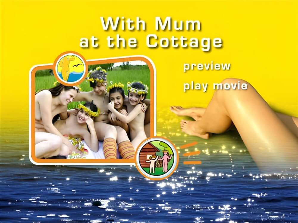 Naturist Freedom: With Mum at the Cottage DVD - A love for the sun and fresh air are important values for naturists