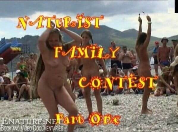 Enature - Naturist family contest part one - Naturists believe in themselves and their potential
